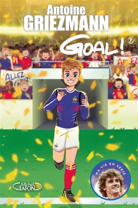 Couverture du produit · Goal ! - tome 7 Du rêve à la réalité (7)