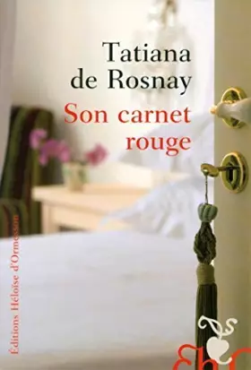 Couverture du produit · Son carnet rouge de Rosnay, Tatiana de (2014) Broché