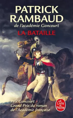 Couverture du produit · La Bataille - Grand Prix du Roman de l'Académie Française 1997