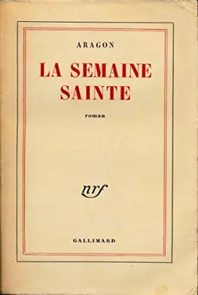 Couverture du produit · La semaine sainte - Edition originale