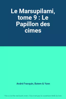 Couverture du produit · Le Marsupilami, tome 9 : Le Papillon des cimes