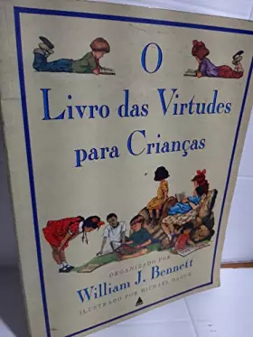 Couverture du produit · O Livro Das Virtudes Para Criancas (Book)