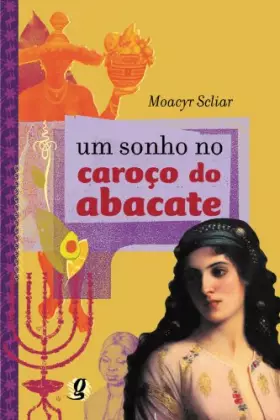 Couverture du produit · Sonho no Caroco do Abacate, Um