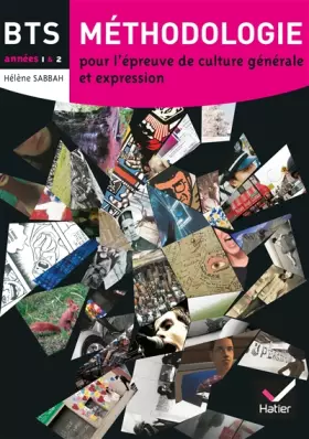 Couverture du produit · Méthodologie pour l'épreuve de culture générale et expression BTS