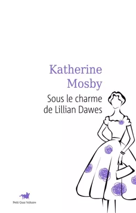 Couverture du produit · Sous le charme de Lillian Dawes