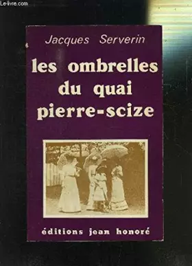 Couverture du produit · Les ombrelles du quai pierre-scize