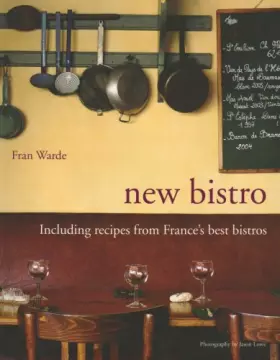 Couverture du produit · New Bistro by Warde, Fran (2009) Hardcover