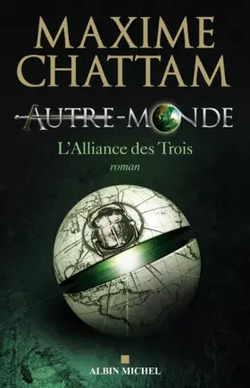 Couverture du produit · Autre-Monde, Tome 1 : L'Alliance des Trois