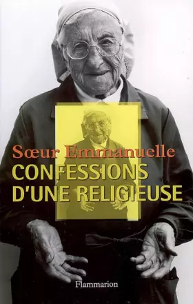 Couverture du produit · Soeur Emmanuelle : Confessions d'une religieuse