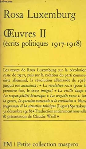 Couverture du produit · OEUVRES II - (ECRITS POLITIQUES 1917-1918) -