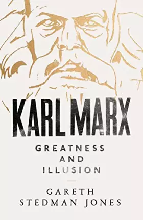 Couverture du produit · Karl Marx: Greatness and Illusion