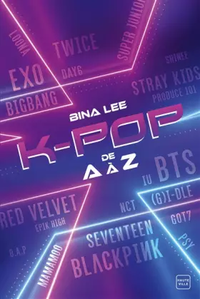 Couverture du produit · La K-pop de A à Z