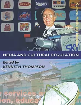 Couverture du produit · Media and Cultural Regulation (Culture, Media and Identities series)