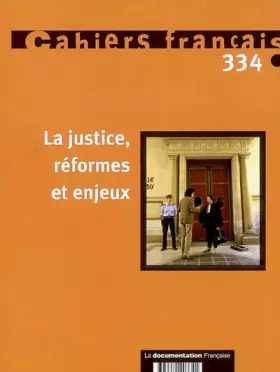 Couverture du produit · La justice, réformes et enjeux (n.334)