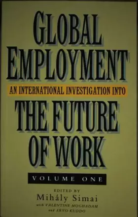 Couverture du produit · Global Employment, Volume 1: An International Investigation into the Future of Work
