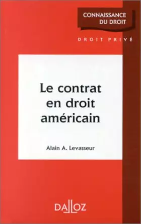 Couverture du produit · Le contrat en droit Américain - 1ère éd.