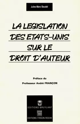 Couverture du produit · La Legislation Des Etats Unis Sur Le Droit D'Auteur