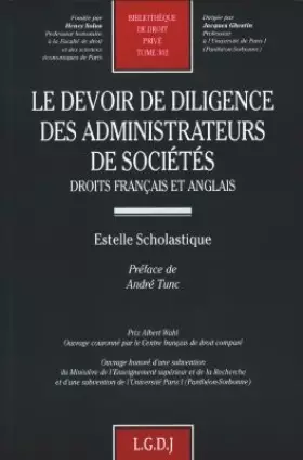 Couverture du produit · le devoir de diligence des administrateurs de sociétés. droit français et anglai (302)