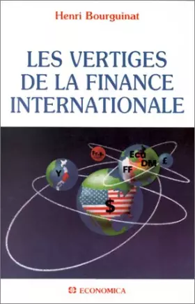 Couverture du produit · Les vertiges de la finance internationale