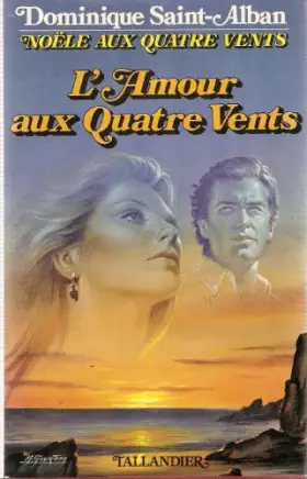 Couverture du produit · L'AMOUR AUX QUATRE VENTS. Tome 4