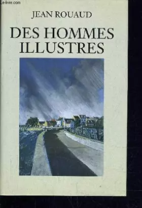 Couverture du produit · Des hommes illustres.