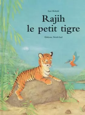 Couverture du produit · Rajih, le petit tigre