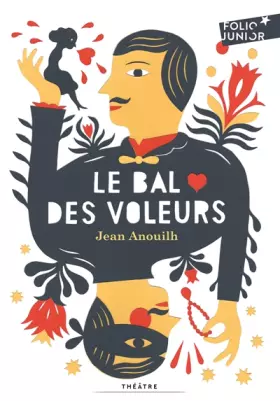 Couverture du produit · Le bal des voleurs: Comédie-ballet