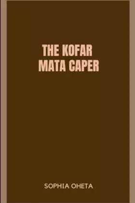 Couverture du produit · The Kofar Mata Caper