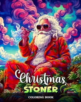 Couverture du produit · Christmas Stoner Coloring Book: Christmas Coloring Pages for Adults