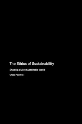 Couverture du produit · The Ethics of Sustainability: Shaping a More Sustainable World