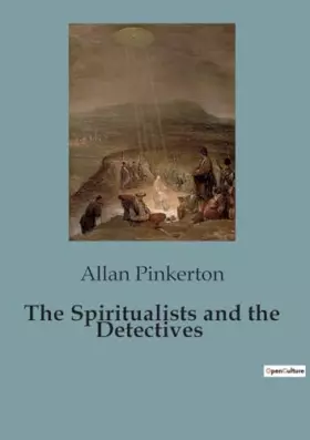 Couverture du produit · The Spiritualists and the Detectives