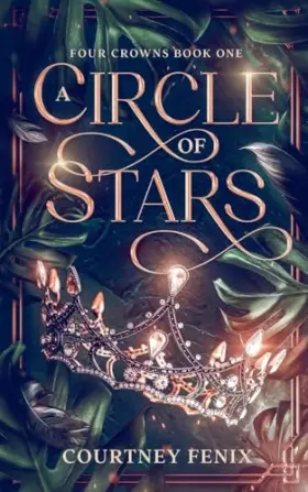 Couverture du produit · A Circle of Stars (Four Crowns)
