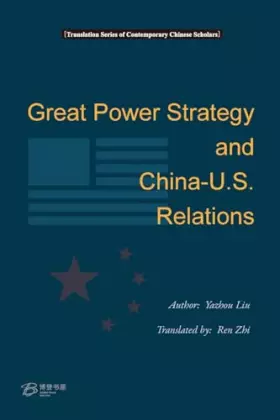 Couverture du produit · Grant Power Strategy and China-US Relations: 大国战略与中美关系