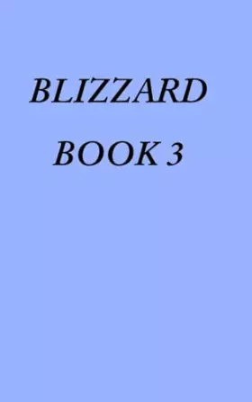 Couverture du produit · Blizzard Book 3