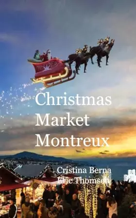 Couverture du produit · Christmas Market Montreux
