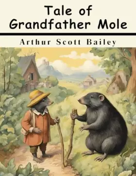 Couverture du produit · Tale of Grandfather Mole