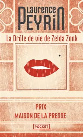 Couverture du produit · La drôle de vie de Zelda Zonk