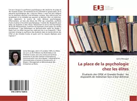 Couverture du produit · La place de la psychologie chez les élites: Étudiants des CPGE et Grandes Écoles : les dispositifs de médiation face à leur dét