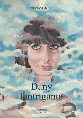 Couverture du produit · Dany l'intrigante