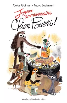 Couverture du produit · Joyeux Anniversaire Chien Pourri !