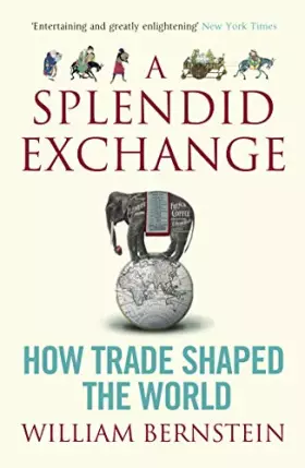 Couverture du produit · A Splendid Exchange: How Trade Shaped the World