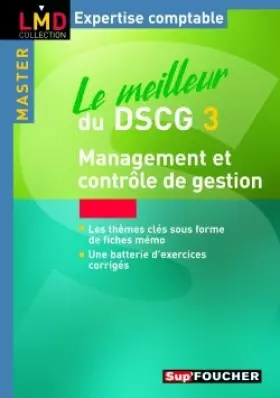 Couverture du produit · Le meilleur du DSCG3 : Management et contrôle de gestion