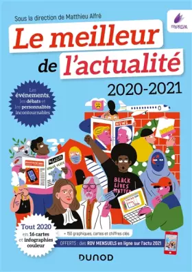 Couverture du produit · Le meilleur de l'actualité 2020-2021 - Tout 2020 en 16 cartes et infographies couleur: Tout 2020 en 16 cartes et infographies c