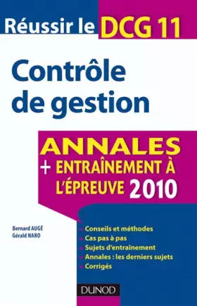 Couverture du produit · Réussir le DCG 11 Contrôle de gestion : Annales Entraînement à l'épreuve 2010