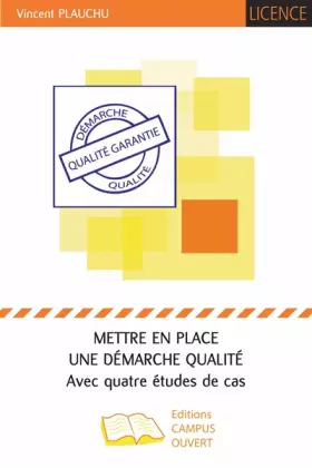 Couverture du produit · Mettre en place une démarche qualité