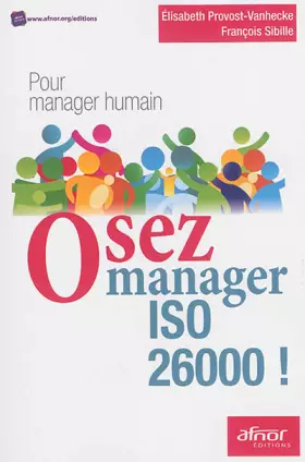 Couverture du produit · Osez manager ISO 26000 : Pour manager humain