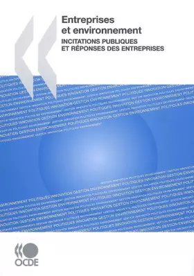Couverture du produit · Entreprises et environnement : Incitations publiques et réponses des entreprises (French Edition)
