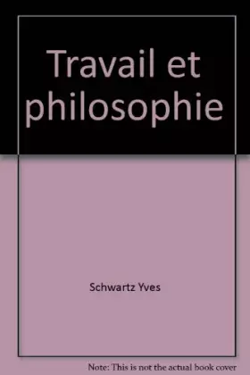 Couverture du produit · Travail et philosophie