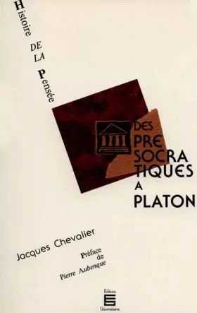 Couverture du produit · Histoire de la pensée, volume 1. Des présocratiques à Platon