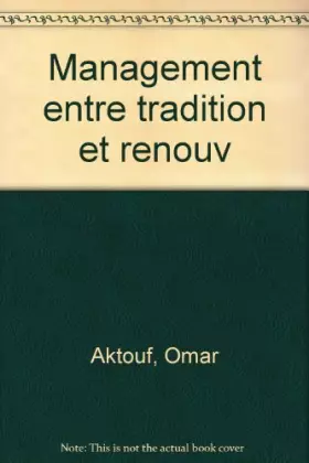 Couverture du produit · Le management entre tradition et renouvellement
